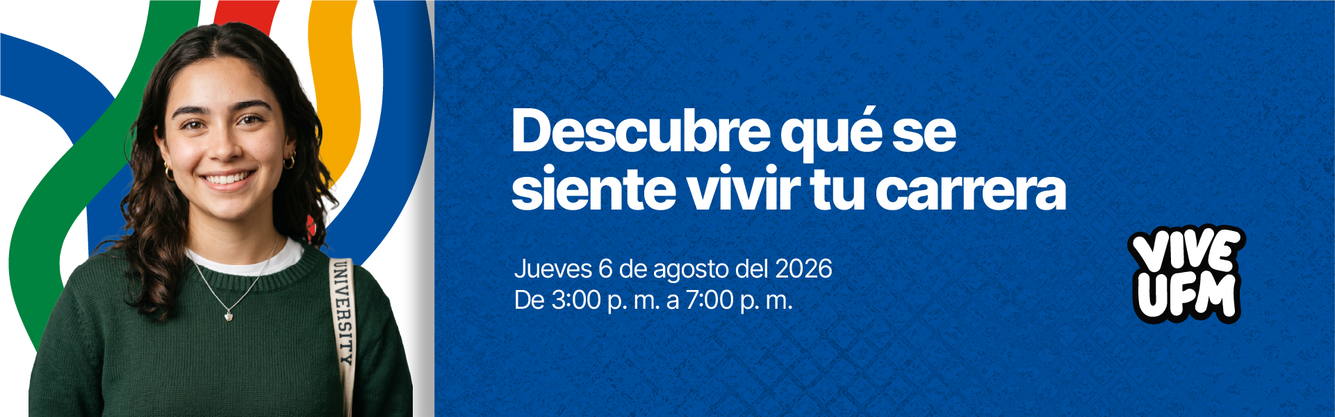 BANNERWEB2_VIVEAGOSTO_ADMISIONES_UFM (1)